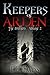 Keepers of Arden: The Broth...