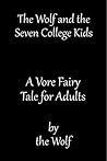 The Wolf and the Seven College Kids The Wolf and the Seven College Kids