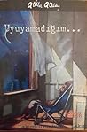 Uyuyamadığım