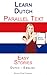 Learn Dutch - Parallel Text - Easy Stories