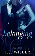 Belonging Part II