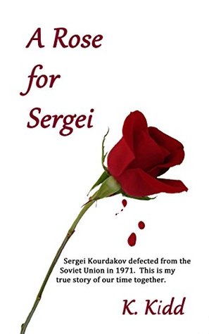 A Rose for Sergei (Paperback)