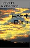 Heart Burn (Manipulator Book 1) Heart Burn (Manipulator Book 1)