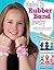 Hooked on Rubber Band Jewelry: 12 Off-the-Loom Designs for Bracelets, Necklaces, and Other Accessories (Design Originals Book 5473)