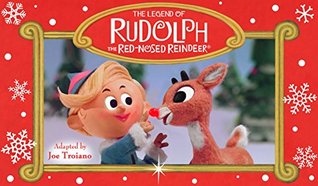 The Legend of Rudolph the Red-Nosed Reindeer (Kindle Edition)