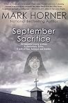 September Sacrifice by Mark Horner