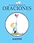 Mi primer libro de oraciones by Bárbara Jota