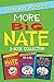 More Big Nate! 3-Book Collection: Big Nate Goes for Broke, Big Nate Flips Out, Big Nate: In the Zone – Zany Graphic Novel Adventures for Kids (Ages 8-12)