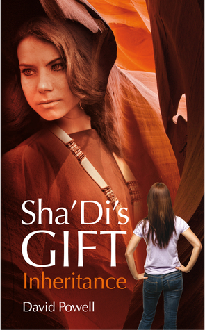 Sha'Di's Gift - Inheritance (Sha'Di' Gift Book 1)