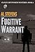 Fugitive Warrant (Stanley Bentworth mysteries Book 6)
