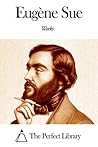 Works of Eugène Sue