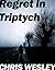 Regret in Triptych