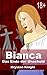 Bianca - Das Ende der Unsch...