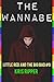 The Wannabe (Little Red and the Big Bad Book 9)