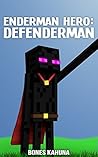 Enderman Hero: De...