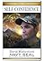 Navy SEAL Training: Self-Confidence: Froglogic Field Manual for Adults