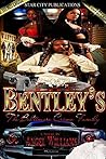 The Bentleys: The...