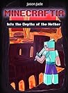 Minecraft: Into t...