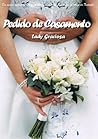 Pedido de Casamento (Série Clube do Buquê - Livro 1) by Flavia Cunha