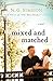 Mixed and Matched (The Matc...
