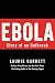 Ebola: Story of an Outbreak