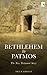 Bethlehem to Patmos