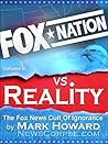 Fox Nation vs. Reality: The Fox News Cult of Ignorance