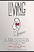Living With Cancer: A Colle...
