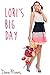 Lori's Big Day (Taboo Age Play Erotic Romance)