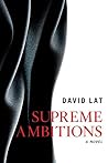 Supreme Ambitions: A Novel Book cover for Supreme Ambitions: A Novel