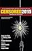 Censored 2015: Inspiring We the People; The Top Censored Stories and Media Analysis of 2013- 2014