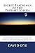 Secret Teachings of the Prophet Joseph by David Dye