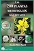 Las 200 Plantas Medicinales...