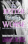 For Better Or For Worse (Let No Man Put Asunder Book 2)