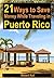 21 Ways to Save Money While Traveling in Puerto Rico