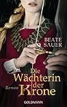 Die Wächterin der Krone