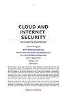 CLOUD AND INTERNET SECURITY: SECURITY MATTERS