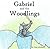 Gabriel and the Woodlings