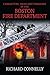 Characters, Tales and Tragedies In the Boston Fire Department