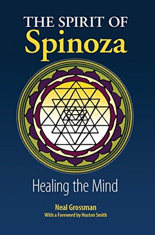 Portada de The Spirit of Spinoza: Healing the Mind, de Neal Grossman