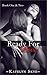 Ready For Love: Book One & Two (Ready for Love, #1-2)