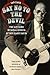 Say No to the Devil: The Life and Musical Genius of Rev. Gary Davis