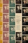 Making Marie Curie: Intellectual Property and Celebrity Culture in an Age of Information (science.culture)