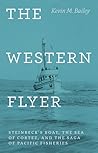 The Western Flyer...