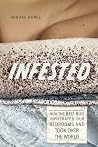Infested: How the...