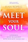 Meet Your Soul: A...