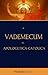 Vademecum de Apologética Católica: Cómo usar la Biblia para defender la fe
