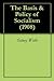 The Basis & Policy of Socialism (1908)