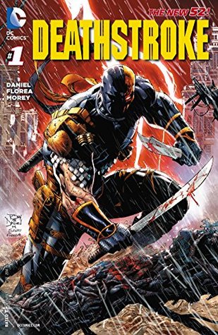 Deathstroke #1 (Kindle Edition)