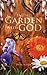 In the Garden with God